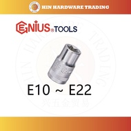 GENIUS TOOLS 1/2" E-STAR HAND SOCKET E10 ~ E22