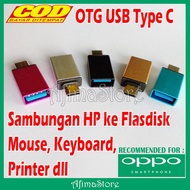 Sambungan OTG USB Type C untuk HP OPPO RENO 4F 5 5F 6 6F 2 2F 3 3F 4 FIND X RX17 A91 R11S PLUS A5 A9