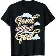 Newest Good Without God | Agnostic | Atheist Design Best Tee T-Shirt