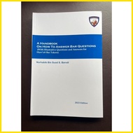 § ﹊ ◹ A HANDBOOK ON HOW TO ANSWER BAR QUESTIONS (With Illustrative Questions and Answers for Sharia