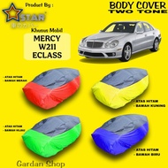HIJAU MERAH MERCY W211 ECLASS Two Tone Black Car Cover Color Combination MERCY W211 ECLASS Dual Colo