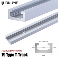 IJUONUYIE 1Pcs T-Slot Track, Slide Guide Rail T Slider Fixture Slot Slide T-Track,  19 Type 19x9.5mm