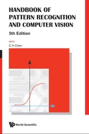 Handbook Of Pattern Recognition And Computer Vision (5th Edition) Chi Hau Chen