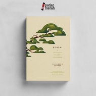Code Bonsai Dan Kehidupan Pribadi Pepohonan - Alejandro Zambra Ready