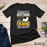 Basset Hounds Are Freaking Awesome Basset Hound T-Shirt