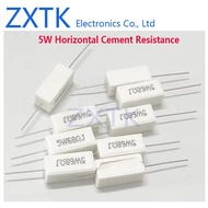 10PCS 5W Horizontal Cement Resistor 5% ohm 1K - 510K 2K 3.3K 4K 5K 6K 7K 8K 10K 20K 36K 51K 100K 300