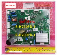 อะไหล่ของแท้/เมนบอร์ดตู้เย็นฮิตาชิ/HITACHI/PCB-MAIN/ PTR-H200PD*007/ใช้กับรุ่น R-H230PD-1 :R-H200PD-