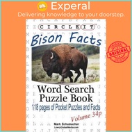 Circle It, Bison Facts, Pocket Size, Word Search, Puzzle Book by Lowry Global Media Llc (paperback)