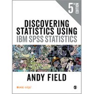 Discovering Statistics Using IBM SPSS Statistics 5e Andy Field