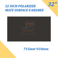 Asiamat Polarizer TV Polarizing 32inch 0/90 Degree Wide Screen 32" 32 inch Ready Stock In Malaysia