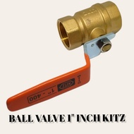 BALL VALVE / STOP KRAN 1" INCH KITZ