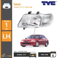 TYC ไฟหน้า HONDA CITY ปี 1996-1998 LH ข้างซ้าย