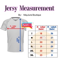 【Ready stock】♣MayJune Baju Jersey Bola Printing Malaysia(Soft Fabric)/JERSI MURAH/JERSI BOLA FUSTAL/BAJU SUKAN/JERSY NK
