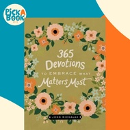 [100% Original Books] - 365 Devotions to Embrace What Matters Most by John Michalak (US edition, har