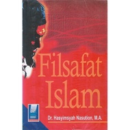 Filsafat Islam -Dr. Hasyimsyah Nasution, M.A.
