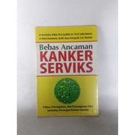SERVIKS CANCER Threats Facts, Prevention, and Early Handlings to Cervical Cancer Attacks. vrd1