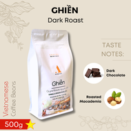 Authentique Coffee GHIỀN (เมล็ดกาแฟ) - Dark Roast (คั่วเข้ม) 100% Robusta (Dark Chocolate) Ghien Nut