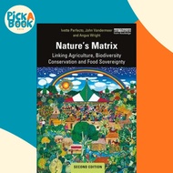 [100% Original Books] - Nature's Matrix : Linking Agriculture, Biodiversi by Ivette Perfecto (UK edi