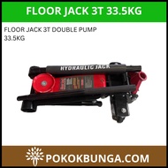 Floor Jack 3T Double Pump 33.5KG Jek Tayar Kereta 3T Double Pump 33.5KG Hydraulic Jack Kereta