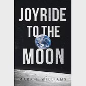 Joyride to the Moon