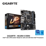 GIGABYTE H610M K DDR4 INTEL LGA1700 MATX MOTHERBOARD