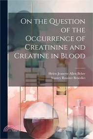 110686.On the Question of the Occurrence of Creatinine and Creatine in Blood