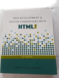 Web Development and Design Foundations with HTML5 (8th Edition) Web Development and Design Foundatio