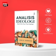 Basabasi - Ideology Analysis Book (Study of Critics Theory-teori Ideology) - John B. Thompson - IRCi