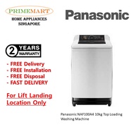 Panasonic NAF100A9 10kg Top Loading Washing Machine * 2 YEARS WARRANTY