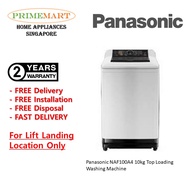 Panasonic NAF100A9 10kg Top Loading Washing Machine * READY STOCKS* FAST DELIVERY