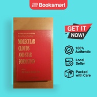 Molecular Clouds And Star Formation - Proceedings Of The 7th Guo Shoujing Summer School On Astrophys