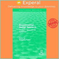 Environmental Design Research : Volume two symposia and workshops by Wolfgang Preiser (UK edition, p