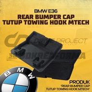 BMW E36 Rear Bumper Cap Towing Hook MTech