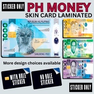 FAKE PH MONEY - STICKER SKIN CARD FOR ATM, CREDIT, DEBIT , BEEP CARD