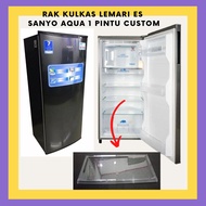 Sparepart Rak Kulkas Lemari Es Sanyo Aqua 1 Pintu Custom