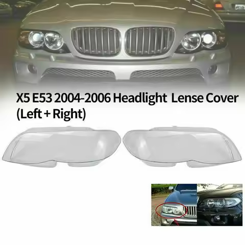 Headlight Cover BMW X5 E53 Car Headlamp Cover For BMW X5 E53 Facelift 2004 2005 2006 Headlight Lens 