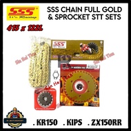 [415 SSS FULLGOLD] Kawasaki KR150 ZX150 415 Sprocket Set and Chain Sprocket & SSS RACING FULL GOLD M