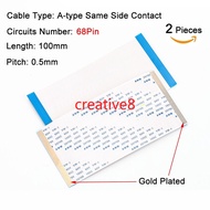 2pcs Flexible Flat Cable FFC FPC Cable Pitch 0.5mm Length 100mm 10cm A-type Gold Plated 50P 60P 68P 