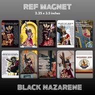 MAGNET REF | BLACK NAZARENE | SOUVENIR | GLOSSY | WATERPROOF | HIGH QUALITY | AFFORDABLE Fridge Magn
