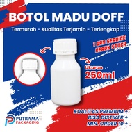 10 Botol Dalam Doff Seal PCS madu 250 ISI ML Tebal plastik