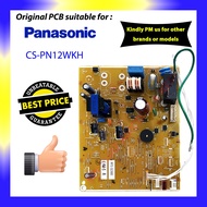 (ORIGINAL PART) PANASONIC CS-PN12WKH PC BOARD PCB IC BOARD CU-PN12WKH  PN12WKH IC KAD