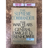 The Supreme Commander: The War Years of General Dwight Eisenhower history biography books
