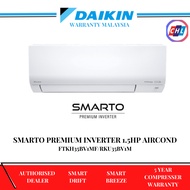 DAIKIN (SEND BY LORRY) SMARTO (WIFI) PREMIUM INVERTER 1.5HP AIRCOND FTKH35BV1MF/RKU35BV1M-DAIKIN WARRANTY MALAYSIA