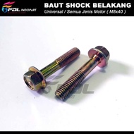 ( 2 PCS ) BAUT SHOCK BELAKANG MIO J GT SOUL XEON BEAT FI VARIO 110 125 M8X40 / BAUT-BAUD SHOCK BELAK