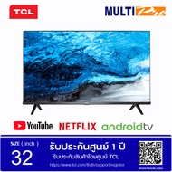 TCL LED Android TV SMART TV ขนาด 32 นิ้ว รุ่น 32S65A