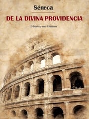 De la Divina Providencia Séneca