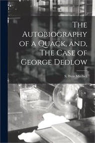 42042.The Autobiography of a Quack, and, The Case of George Dedlow [microform]