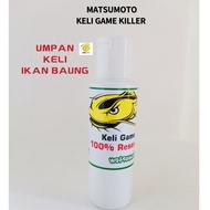 MATSUMOTO 009 PLUS KELI GAME KILLER UMPAN KELI UMPAN IKAN BAUNG