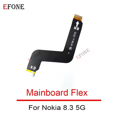 For Nokia 8.3 5G 3 3.1 5 5.1 5.3 6 6.1 7 7.1 7.2 8 8.1 Plus X3 X5 X6 X7 Mainboard Flex LCD Flex Cabl