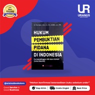CRIMINAL EVIDENCE LAW IN INDONESIA ED REV - SG - BOOK STORE BY URANUS NGIGEL